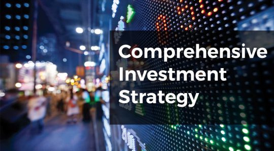 Comprehensivec-Investment-Stratergy